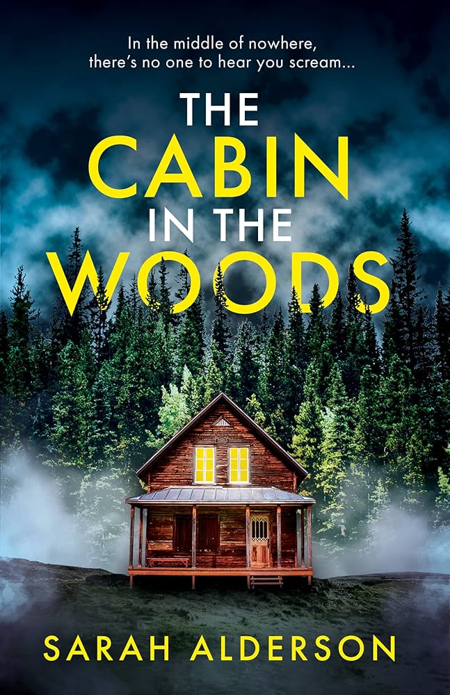 The cabin in the wood
